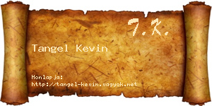 Tangel Kevin névjegykártya